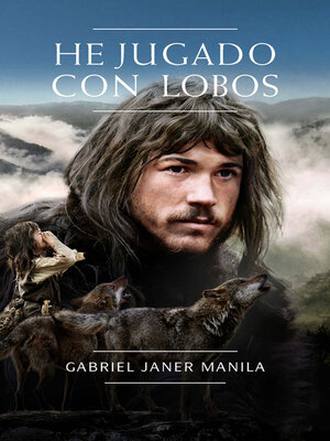 cover image of He jugado con lobos